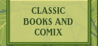 Classic Books and Comix