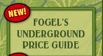 Fogel's Underground Price Guide